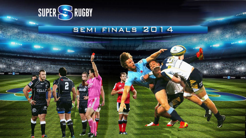 SuperRugby Semi Finals 2014